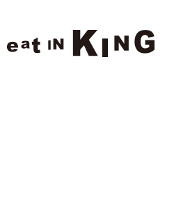 EAT IN KING
